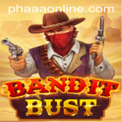 Discover the Thrills of BanditBust: An In-Depth Exploration