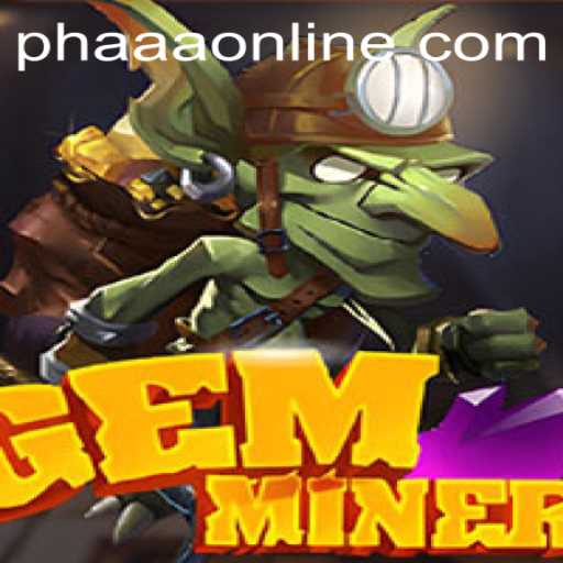 GemMiner: Unearthing Treasures and Strategic Challenges